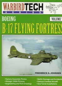 cover of the book Boeing B-17 Flying Fortress - Warbird Tech Vol. 7