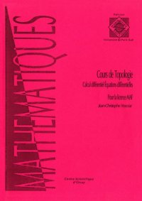 cover of the book Cours de topologie : calcul différentiel, équations différentielles pour la licence MAF