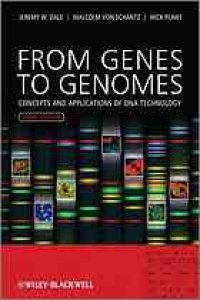 cover of the book From genes to genomes. Concepts and applications of DNA technology