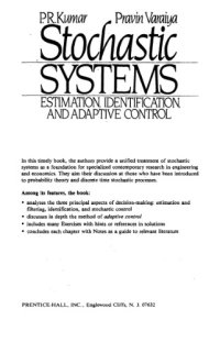 cover of the book Stochastic systems : estimation, identification, and adaptive control