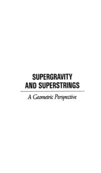 cover of the book Supergravity and Superstrings: A Geometric Perspective. 2: Supergravity 