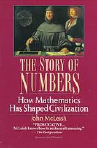 cover of the book The story of numbers: how mathematics has shaped civilization