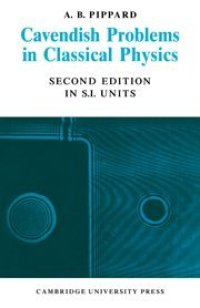 cover of the book Cavendish problems in classical physics: In S.I. units