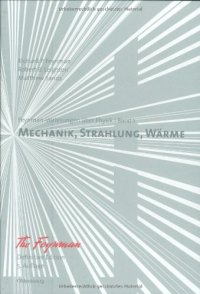 cover of the book Feynman-Vorlesungen ueber Physik: Band I: Mechanik, Strahlung, Waerme