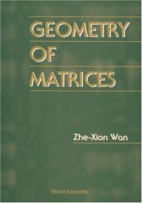 cover of the book Geometry of Matrices: In Memory of Professor L K Hua