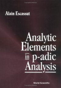 cover of the book Analytic elements in p-adic analysis