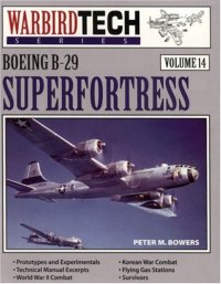 cover of the book Boeing B-29 Superfortress - Warbird Tech Vol. 14