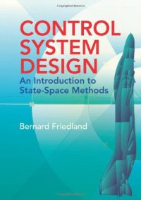 cover of the book Control System Design: An Introduction to State-Space Methods