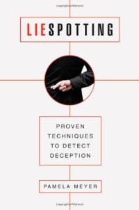 cover of the book Liespotting: Proven Techniques to Detect Deception