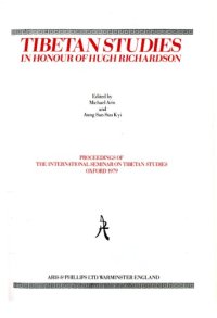 cover of the book Tibetan Studies in Honour of Hugh Richardson: Proceedings of the Second Seminar of the International Association of Tibetan Studies