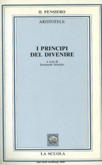 cover of the book I principi del divenire. Libro primo della Fisica