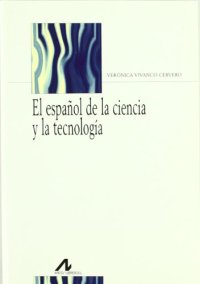 cover of the book El español de la ciencia y la tecnología