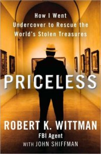 cover of the book Priceless : how I went undercover to rescue the world's stolen treasures