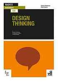 cover of the book Design th!nking : the act or practice of using your mind to consider design