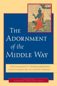 cover of the book The Adornment of the Middle Way