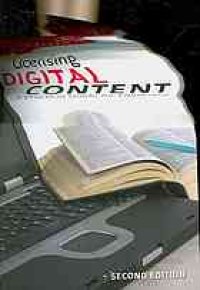 cover of the book Licensing digital content : a practical guide for librarians