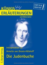 cover of the book Erläuterungen zu Annette von Droste-Hülshoff, Die Judenbuche