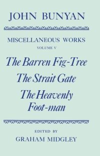 cover of the book The barren fig-tree ; The strait gate ; The heavenly foot-man