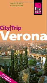 cover of the book City-Trip Verona [mit großem City-Faltplan]