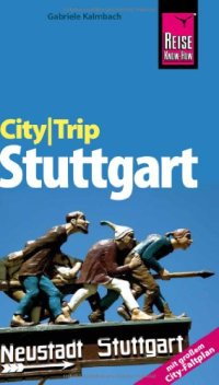 cover of the book City-Trip Stuttgart mit großem City-Faltplan