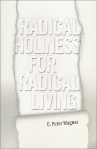 cover of the book Radical holiness for radical living