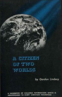 cover of the book A citizen of two worlds