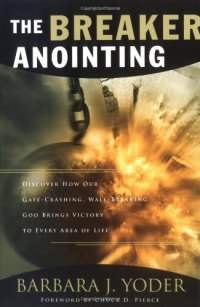 cover of the book The breaker anointing