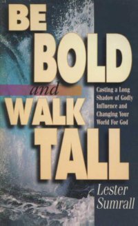 cover of the book Be Bold and Walk Tall