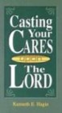 cover of the book Casting your cares upon the Lord