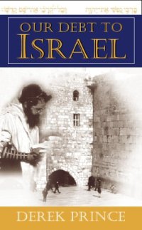 cover of the book Our debt to Israel