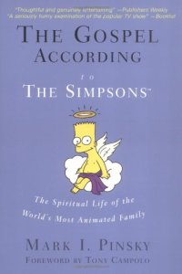 cover of the book The Gospel according to the Simpsons : the spiritual life of the world's most animated family