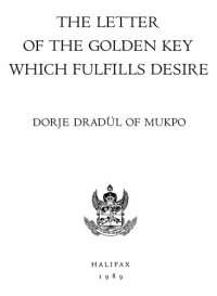 cover of the book The Letter of the Golden Key Which Fulfills Desire