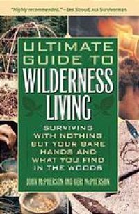 cover of the book Ultimate guide to wilderness living