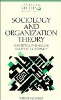 cover of the book Sociology and organization theory : positivism, paradigms and postmodernity