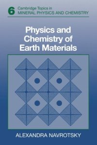 cover of the book Physics and chemistry of earth materials