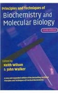 cover of the book Principles and techniques of practical biochemistry and molecular biology