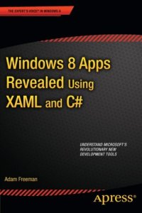 cover of the book Windows 8 Apps Revealed Using XAML and C#