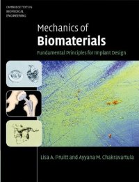 cover of the book Mechanics of biomaterials : fundamental principles for implant design