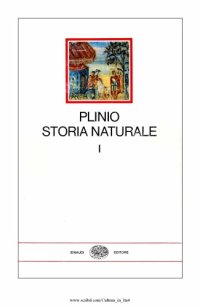 cover of the book Storia naturale. Cosmologia e geografia. Libri 1-6. Con testo a fronte