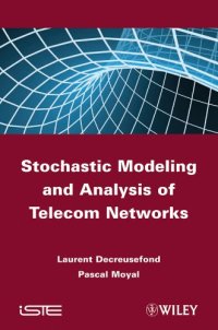 cover of the book Stochastic Modeling and Analysis of Telecoms Networks