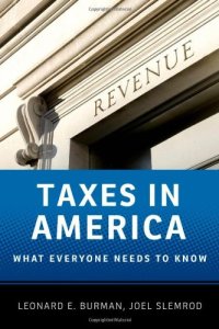 cover of the book Taxes in America: What Everyone Needs to Know