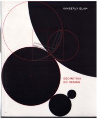 cover of the book Geometria do design Estudos sobre proporção e composição