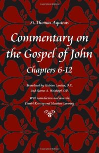 cover of the book Commentary on the Gospel of John, Chapters 6-12