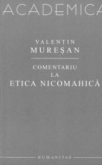 cover of the book Comentariu la Etica Nicomahica