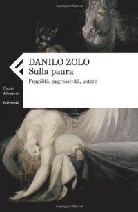 cover of the book Sulla paura. Fragilità, aggressività, potere