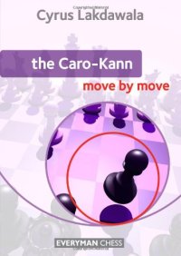 cover of the book The Caro-Kann: Move by Move