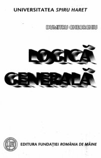 cover of the book Logica generala, vol. 1