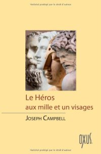 cover of the book Le héros aux mille et un visages