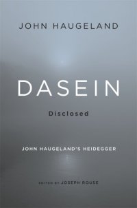 cover of the book Dasein Disclosed: John Haugeland's Heidegger