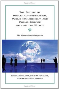 cover of the book The Future of Public Administration around the World: The Minnowbrook Perspective